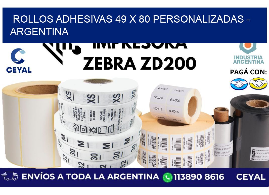 rollos adhesivas 49 x 80 personalizadas - Argentina