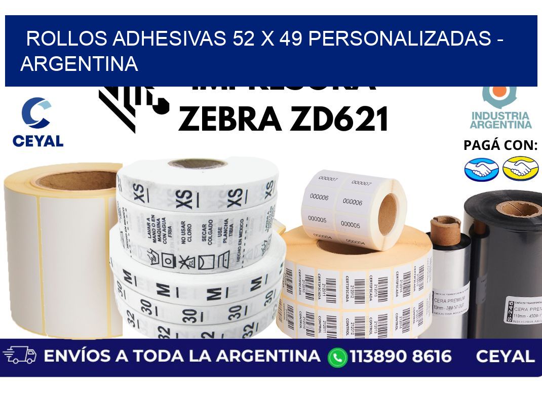 rollos adhesivas 52 x 49 personalizadas - Argentina