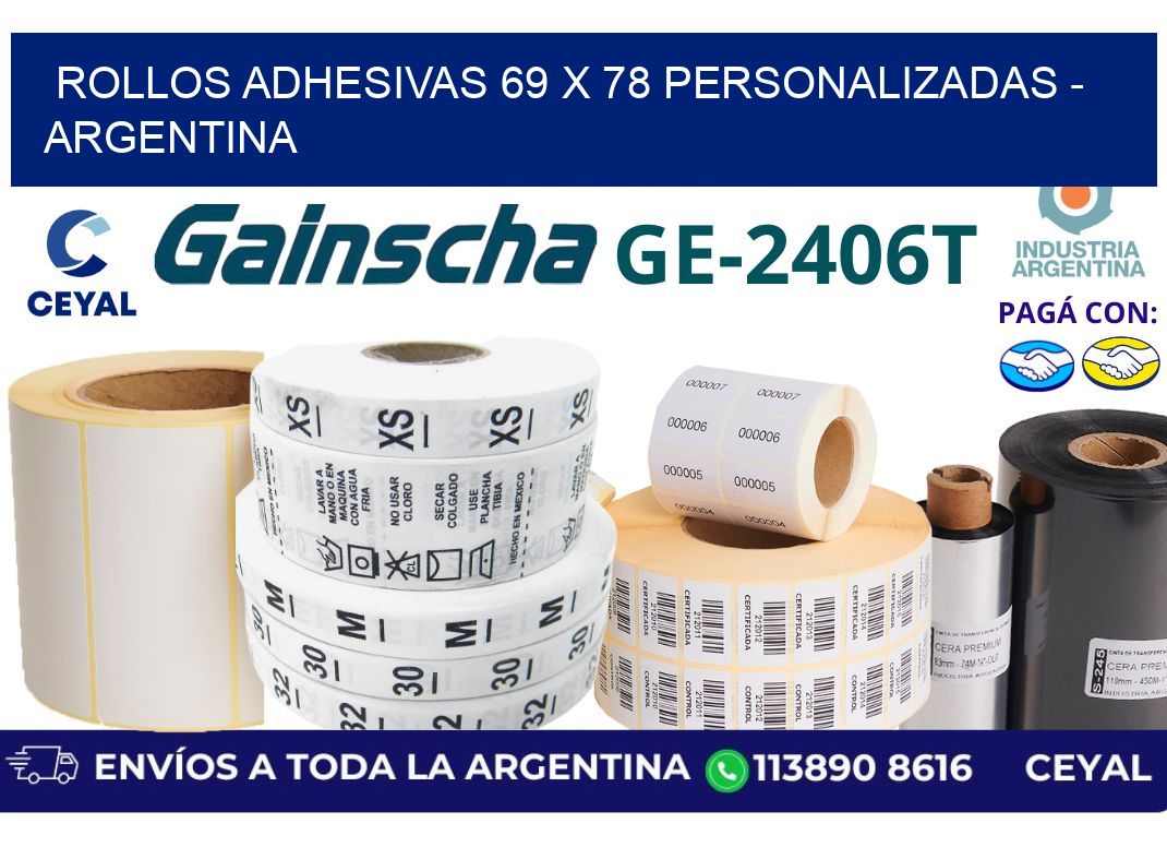 rollos adhesivas 69 x 78 personalizadas – Argentina