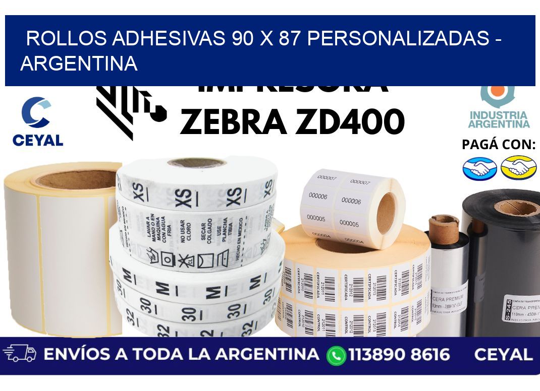 rollos adhesivas 90 x 87 personalizadas - Argentina