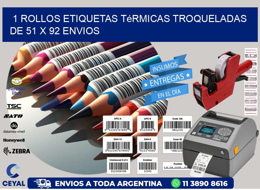1 Rollos Etiquetas Térmicas Troqueladas De 51 x 92 ENVIOS