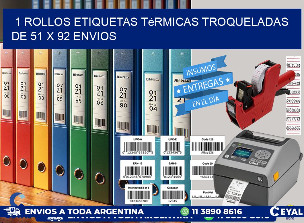 1 Rollos Etiquetas Térmicas Troqueladas De 51 x 92 ENVIOS
