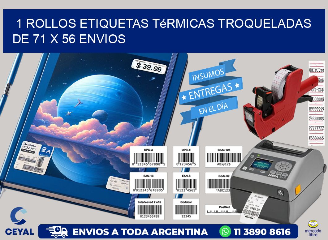 1 Rollos Etiquetas Térmicas Troqueladas De 71 x 56 ENVIOS