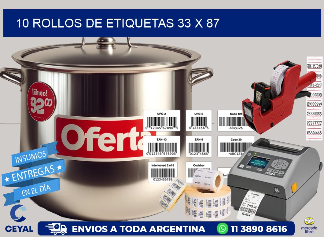 10 ROLLOS DE ETIQUETAS 33 x 87
