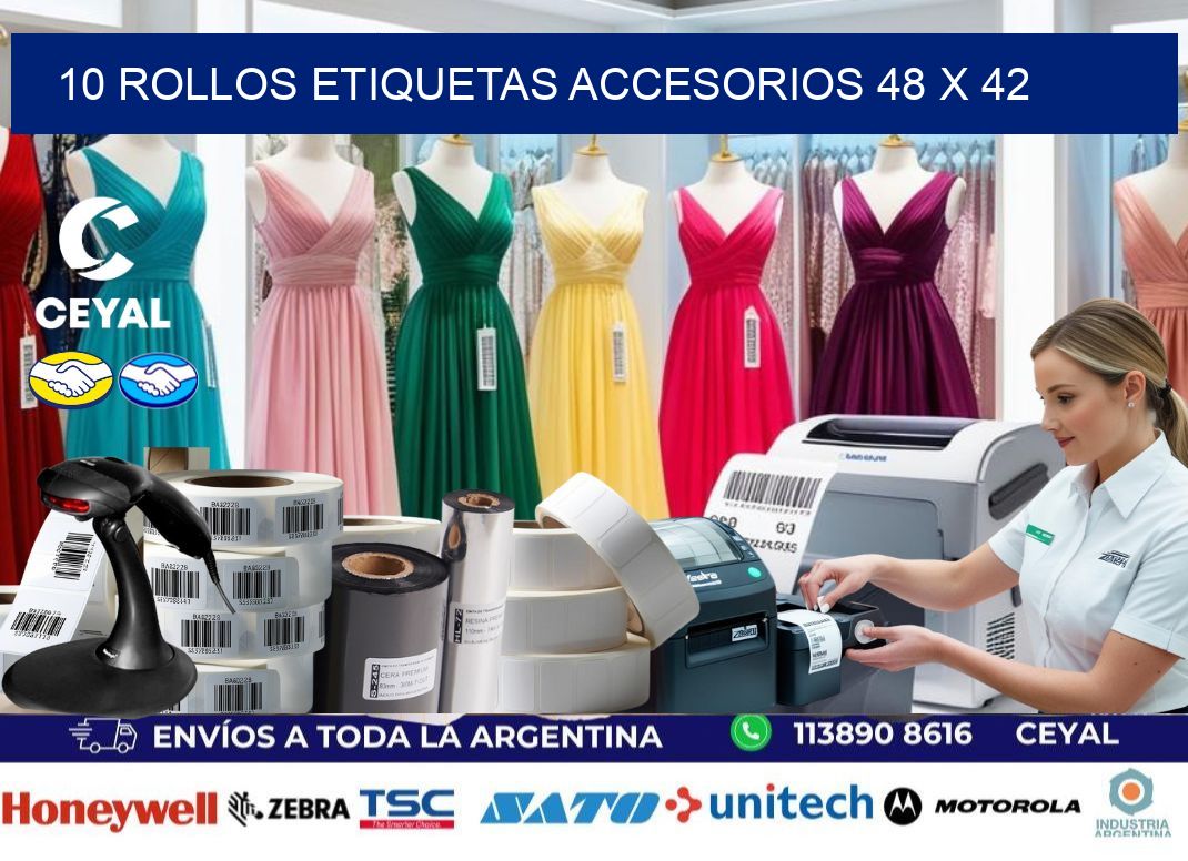 10 ROLLOS ETIQUETAS ACCESORIOS 48 x 42