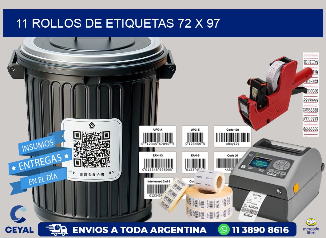 11 ROLLOS DE ETIQUETAS 72 x 97