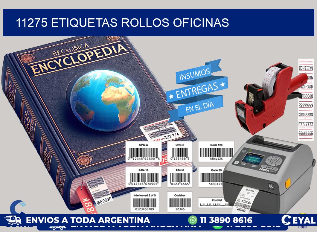 11275 etiquetas rollos OFICINAS