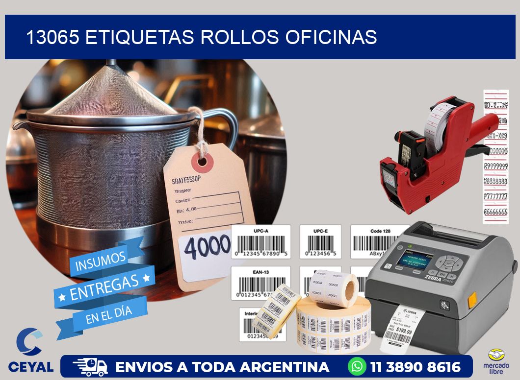 13065 etiquetas rollos OFICINAS