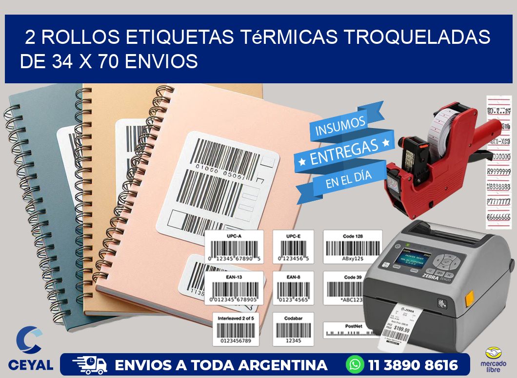 2 Rollos Etiquetas Térmicas Troqueladas De 34 x 70 ENVIOS