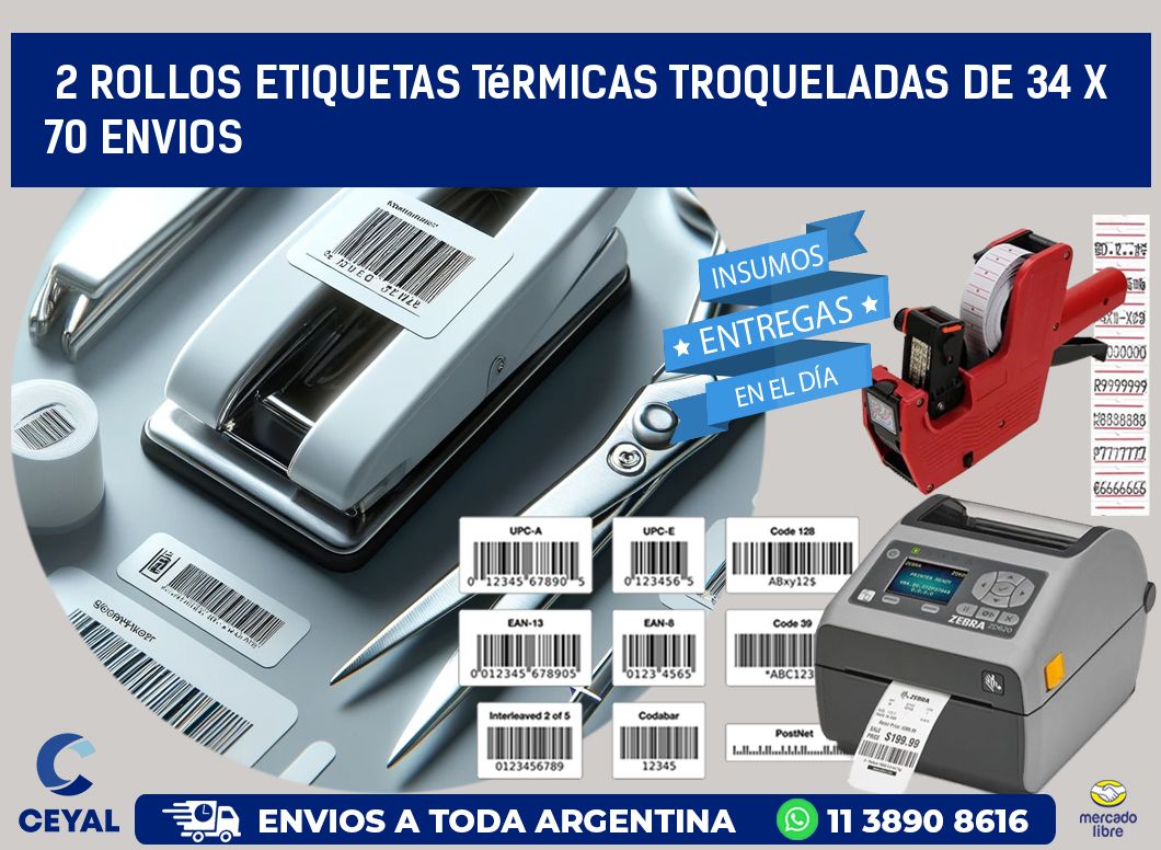 2 Rollos Etiquetas Térmicas Troqueladas De 34 x 70 ENVIOS