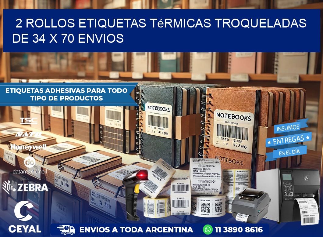 2 Rollos Etiquetas Térmicas Troqueladas De 34 x 70 ENVIOS