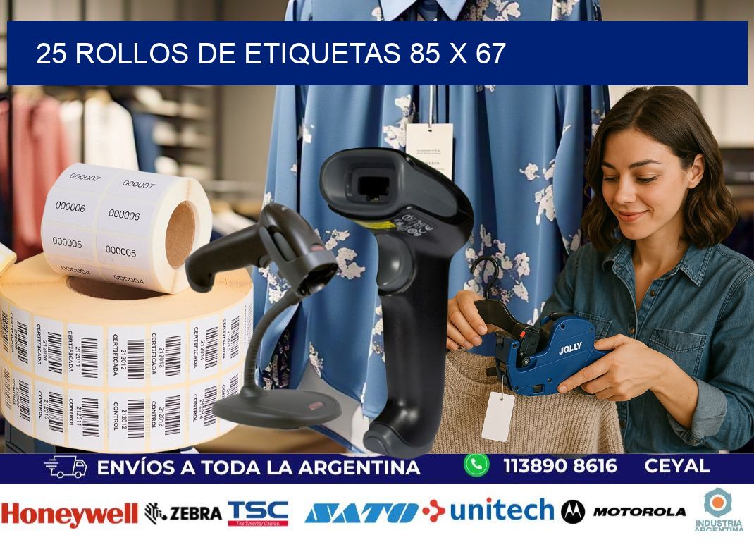 25 ROLLOS DE ETIQUETAS 85 x 67