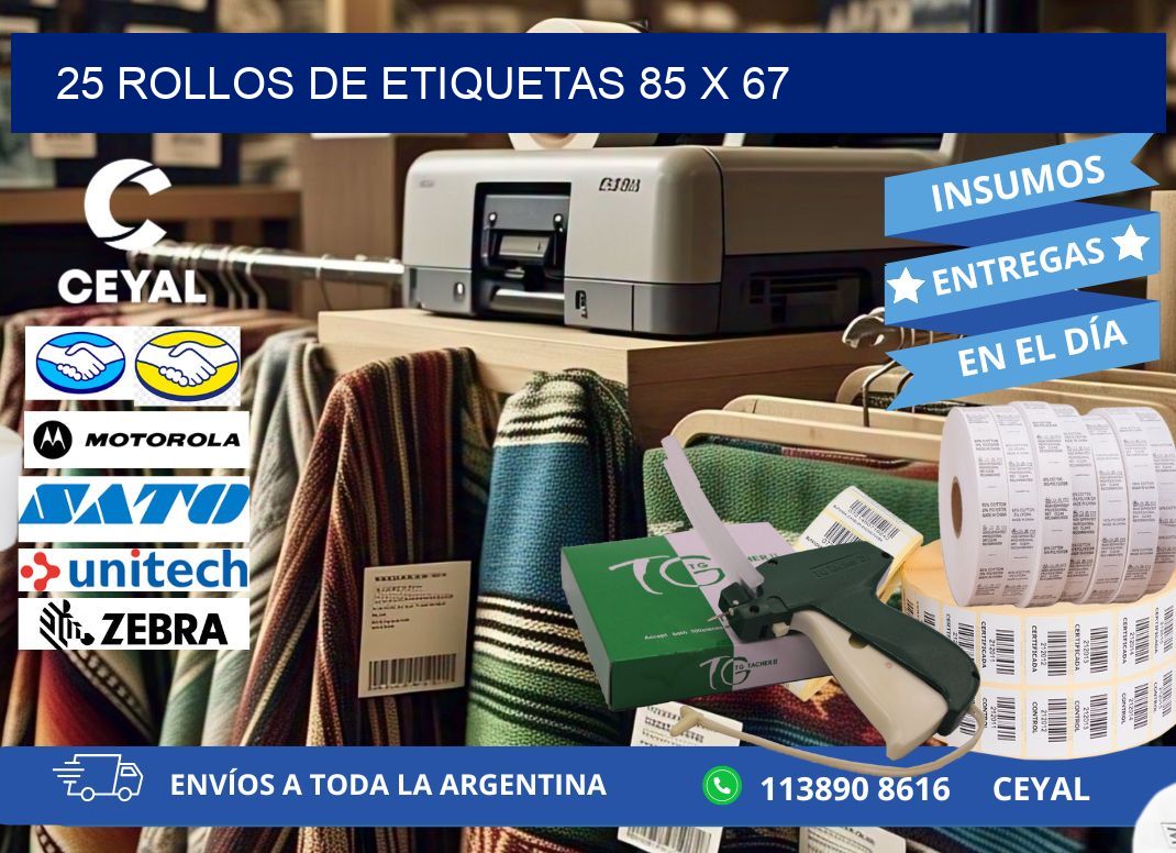 25 ROLLOS DE ETIQUETAS 85 x 67