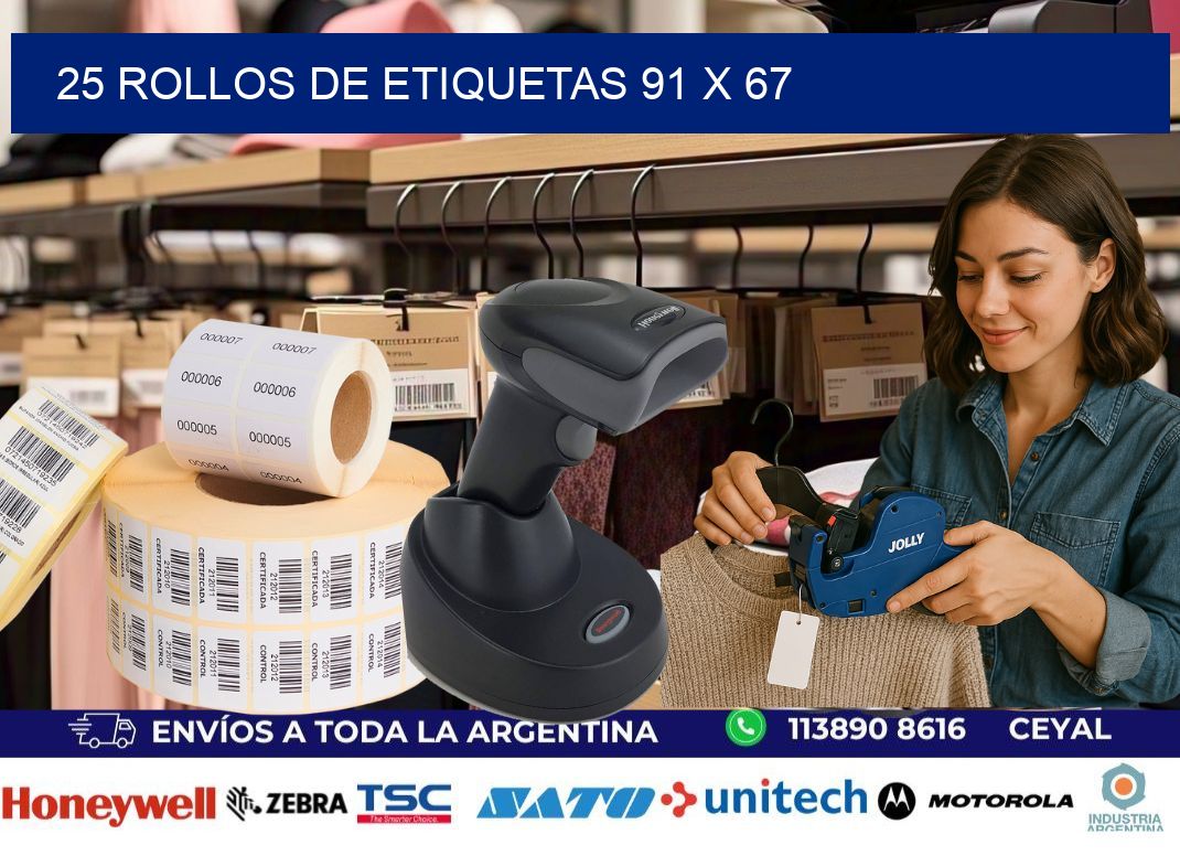 25 ROLLOS DE ETIQUETAS 91 x 67