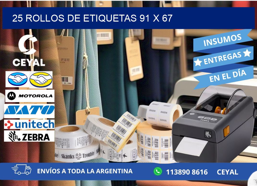25 ROLLOS DE ETIQUETAS 91 x 67