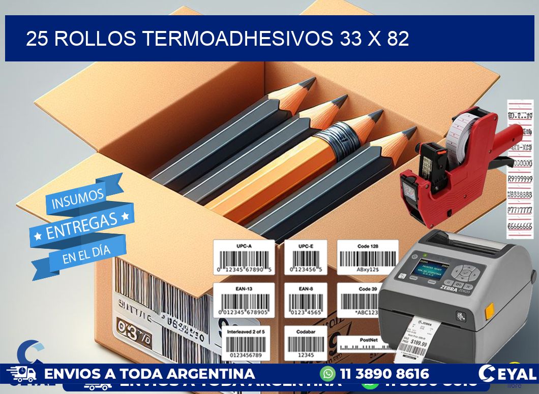 25 ROLLOS TERMOADHESIVOS 33 x 82