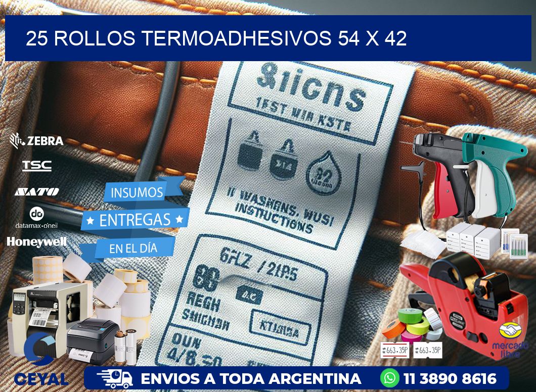 25 ROLLOS TERMOADHESIVOS 54 x 42