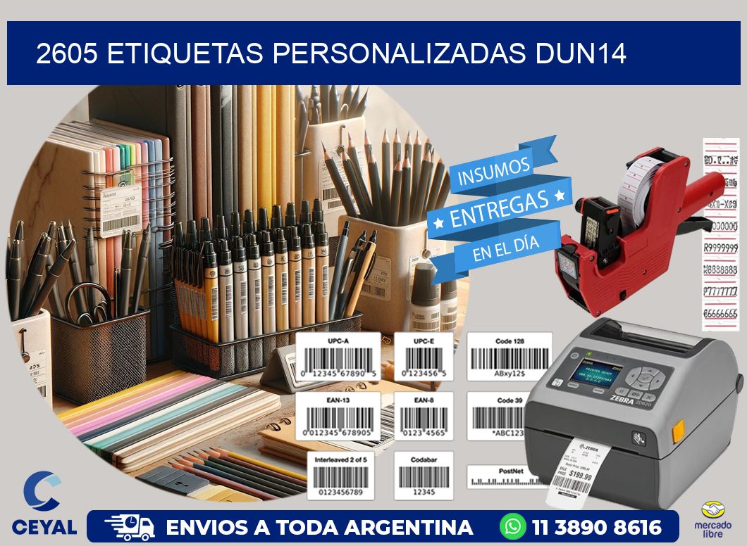 2605 Etiquetas personalizadas dun14