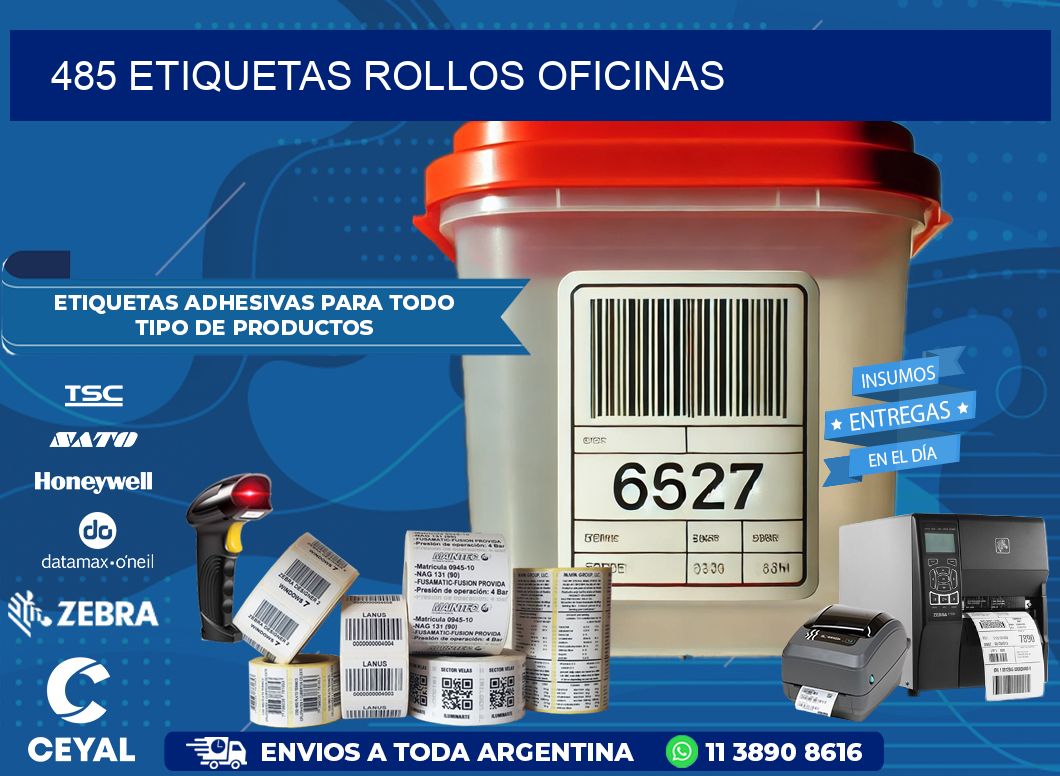 485 etiquetas rollos OFICINAS