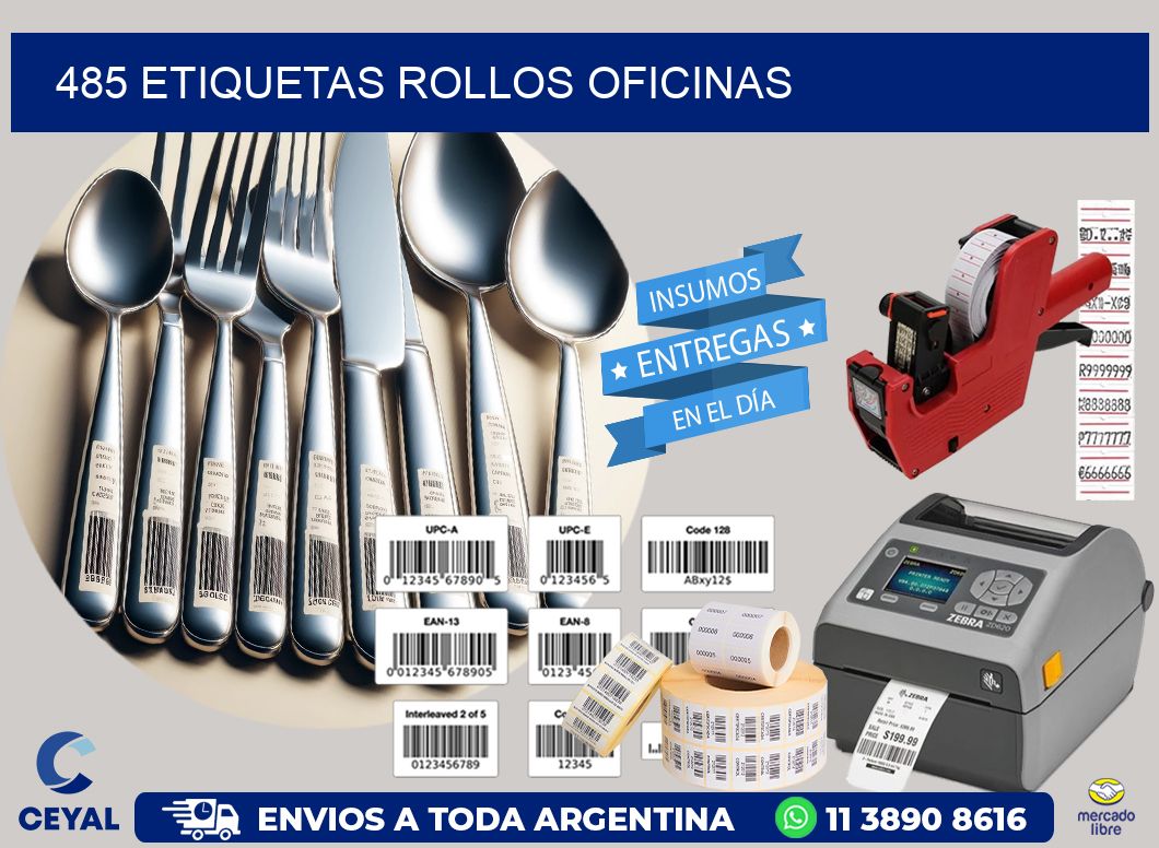 485 etiquetas rollos OFICINAS