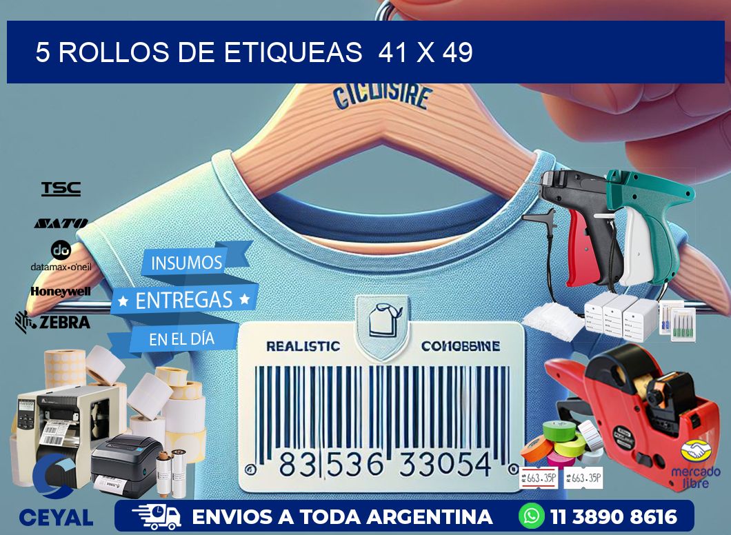 5 ROLLOS DE ETIQUEAS  41 x 49