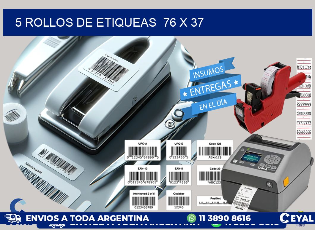 5 ROLLOS DE ETIQUEAS  76 x 37