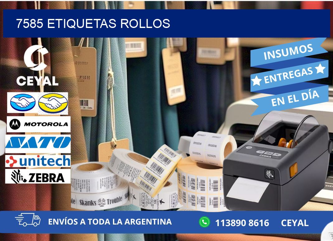 7585 etiquetas rollos