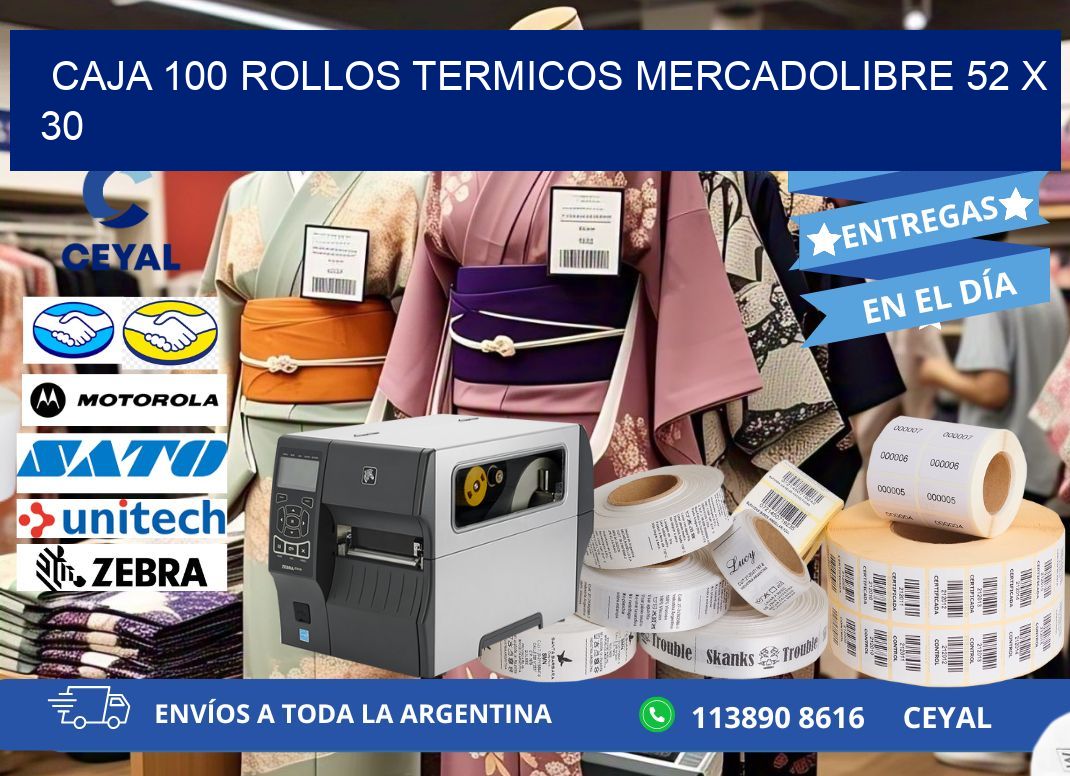 CAJA 100 ROLLOS TERMICOS MERCADOLIBRE 52 x 30