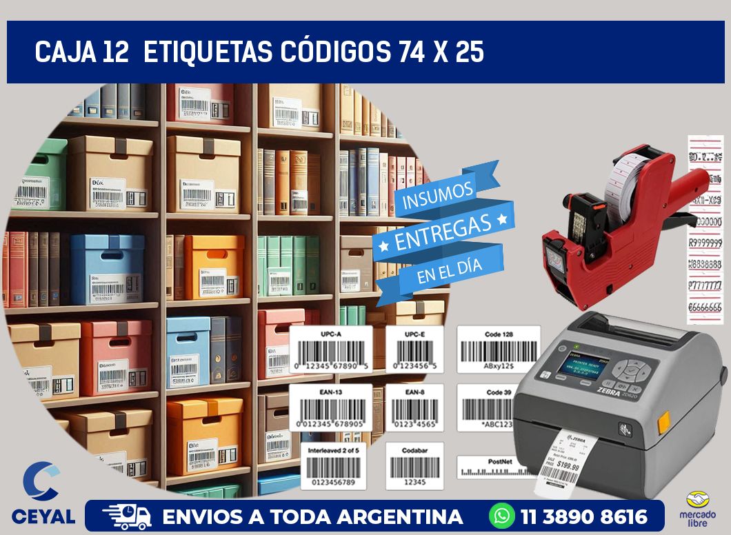 CAJA 12  ETIQUETAS CÓDIGOS 74 x 25