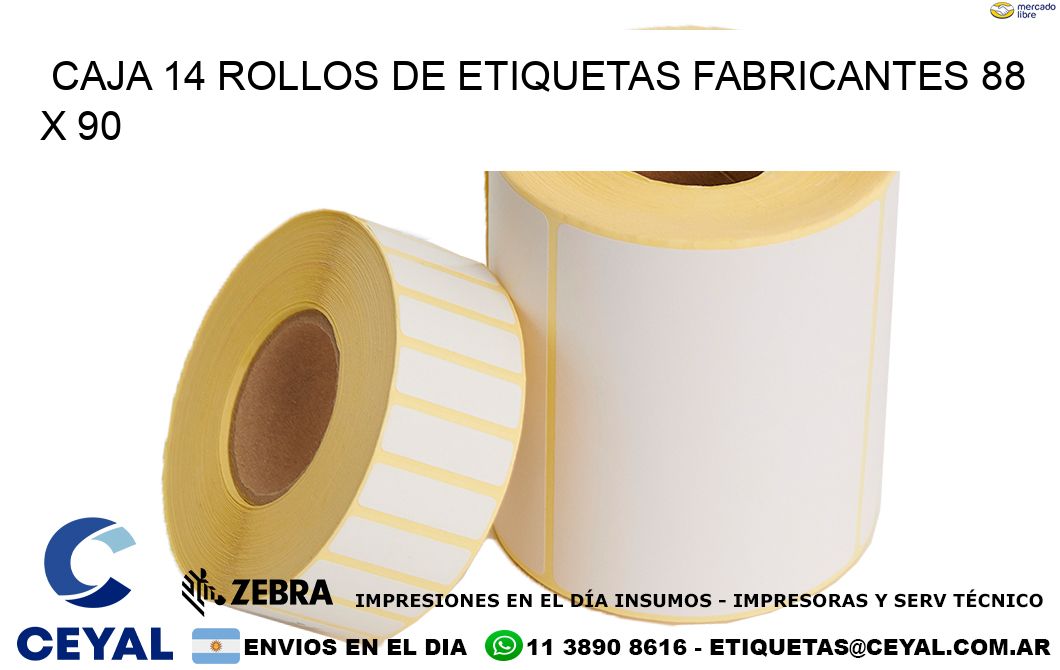 CAJA 14 ROLLOS DE ETIQUETAS FABRICANTES 88 x 90