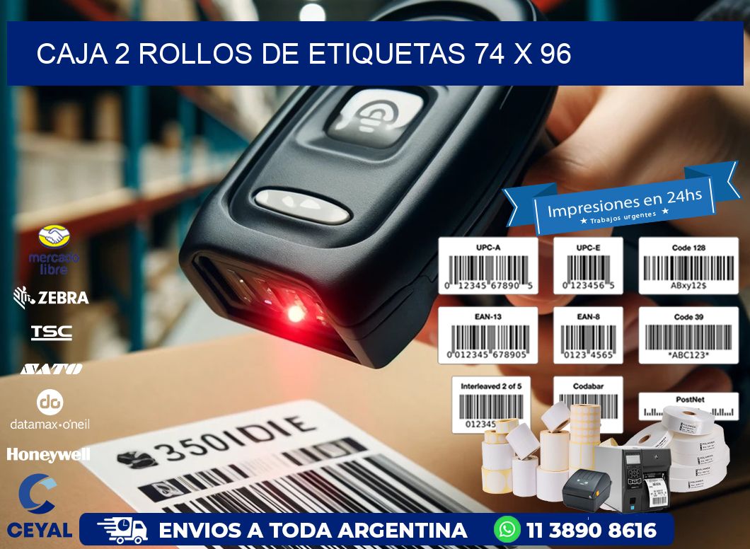 CAJA 2 ROLLOS DE ETIQUETAS 74 x 96