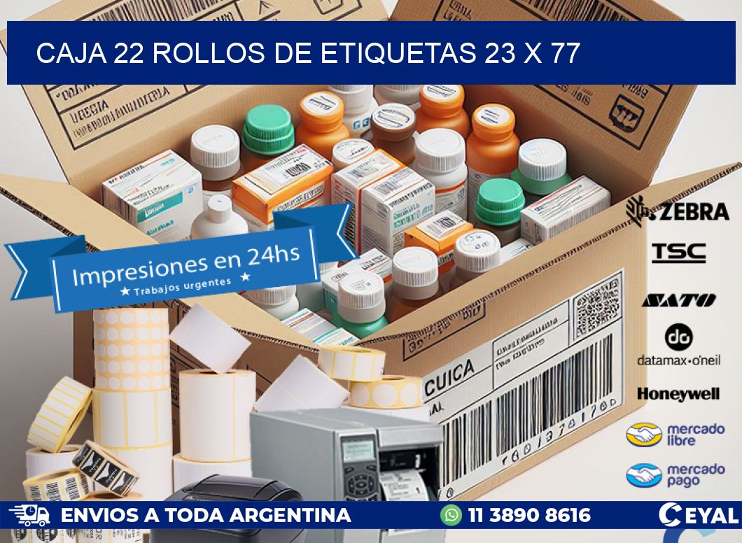 CAJA 22 ROLLOS DE ETIQUETAS 23 x 77