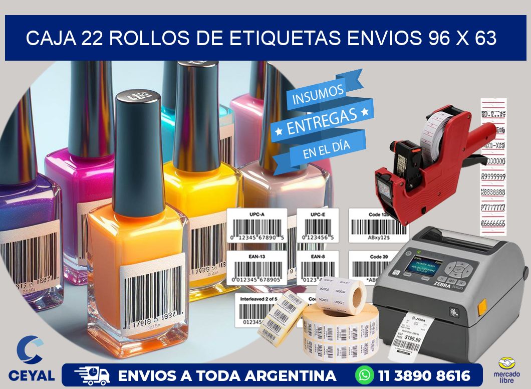 CAJA 22 ROLLOS DE ETIQUETAS ENVIOS 96 x 63