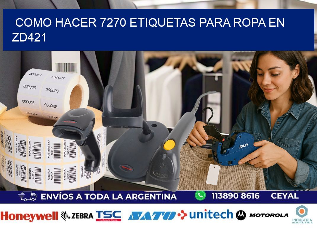Como hacer 7270 etiquetas para ropa en zd421
