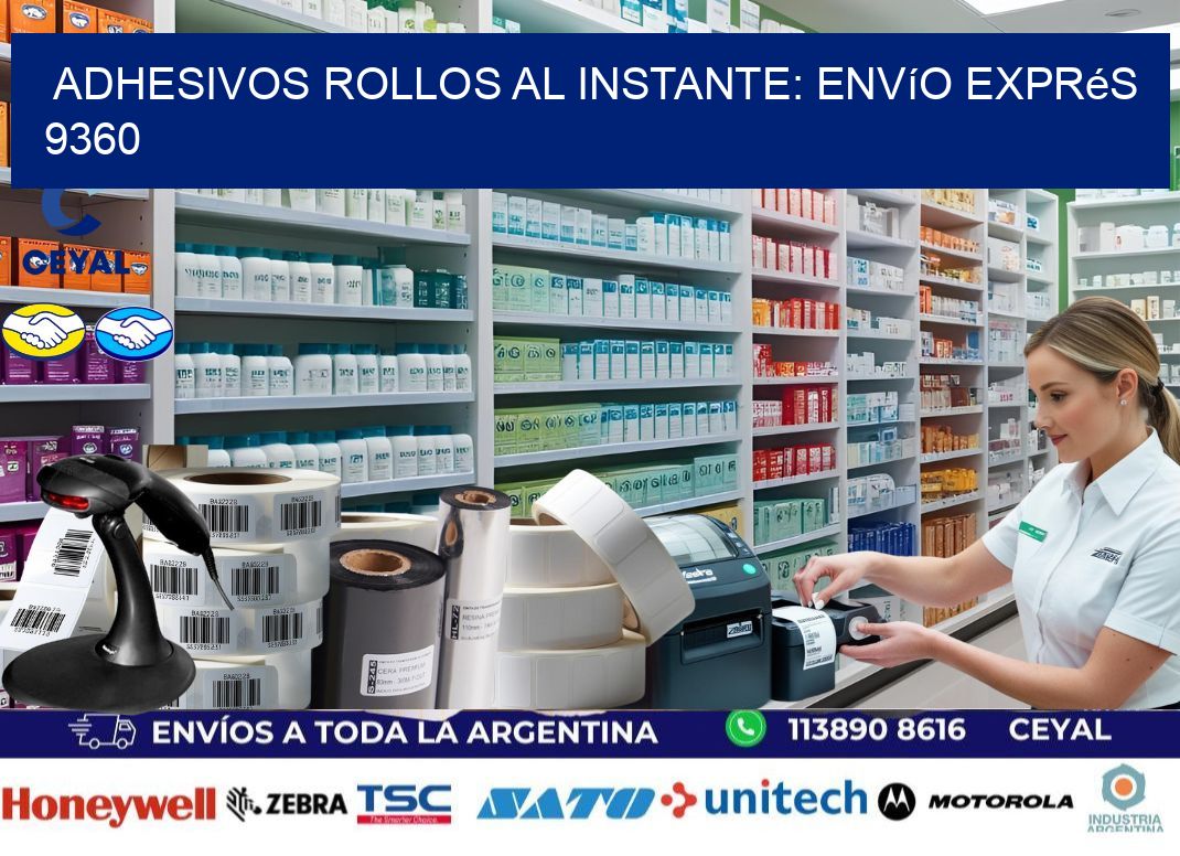 Adhesivos rollos al Instante: Envío Exprés 9360