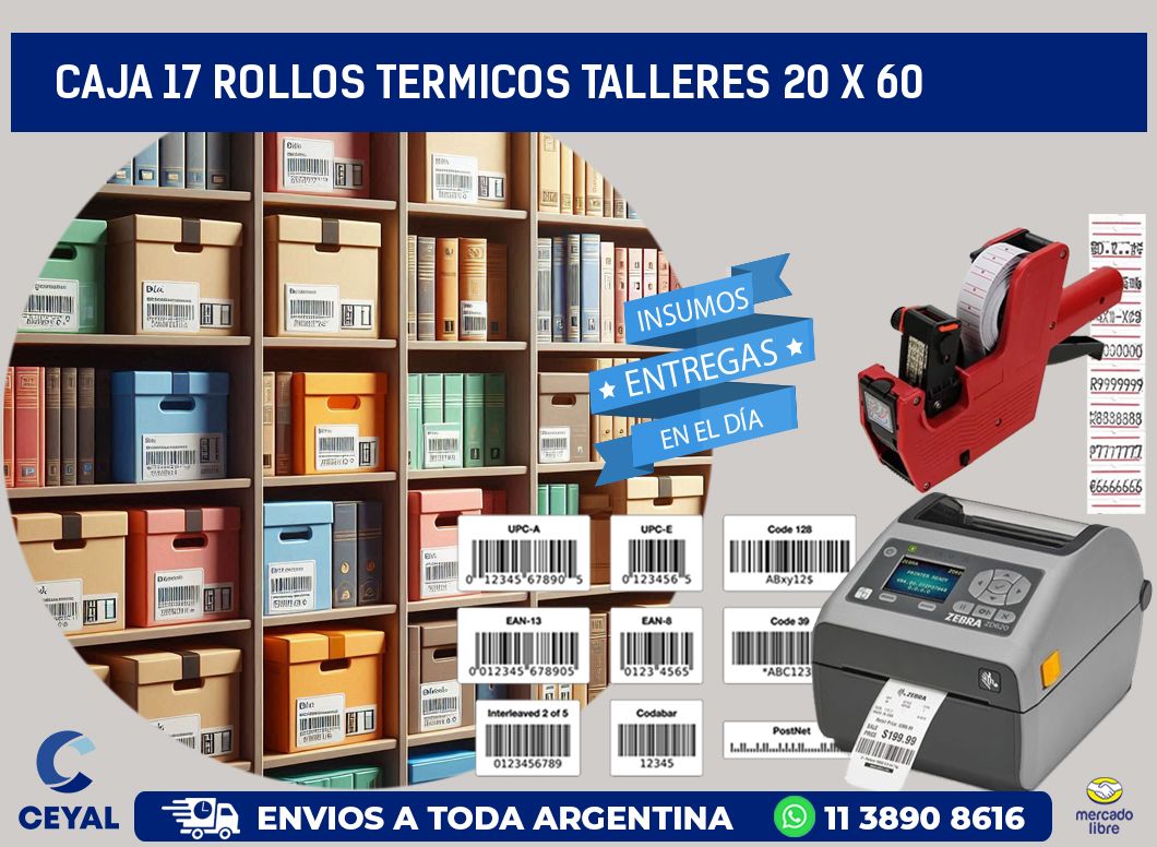 CAJA 17 ROLLOS TERMICOS TALLERES 20 x 60