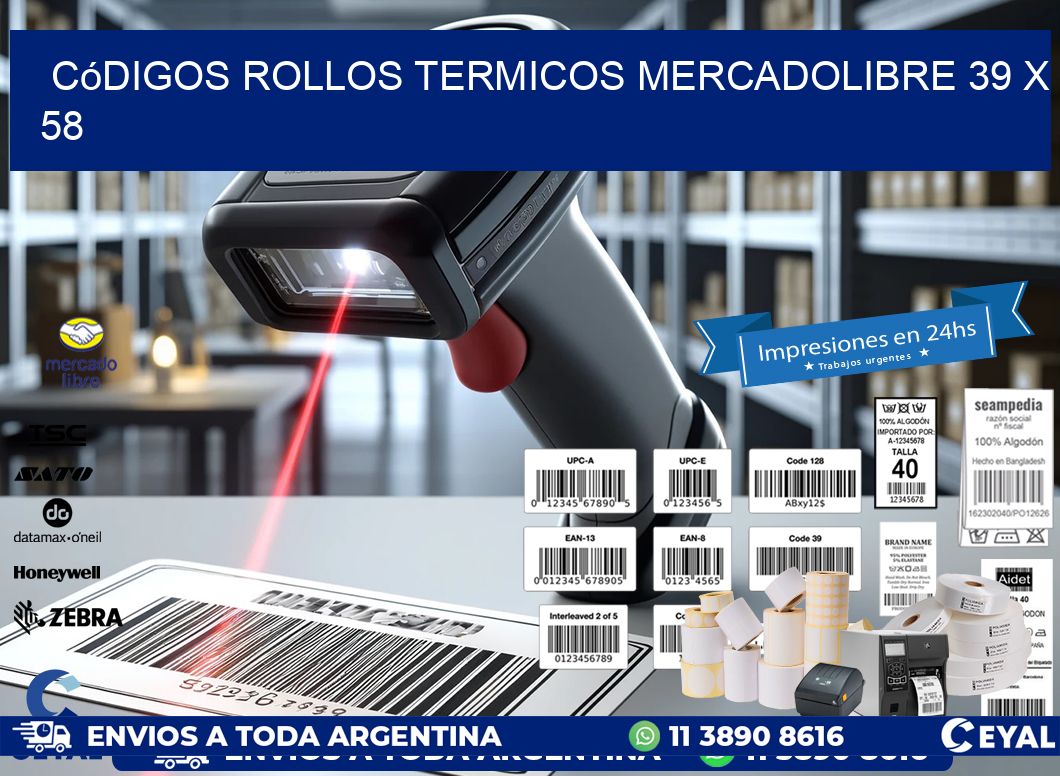 Códigos ROLLOS TERMICOS MERCADOLIBRE 39 x 58