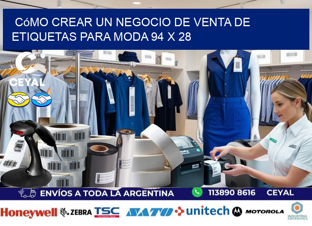 Cómo Crear un Negocio de Venta de Etiquetas para Moda 94 x 28
