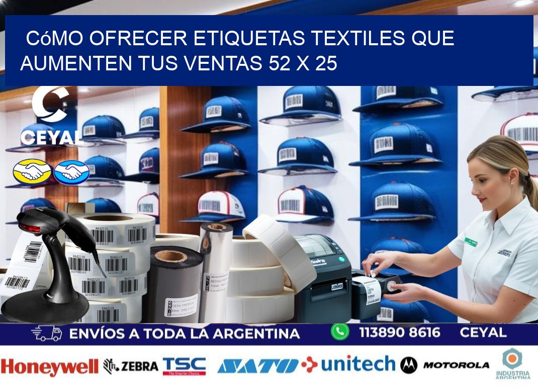 Cómo Ofrecer Etiquetas Textiles que Aumenten tus Ventas 52 x 25