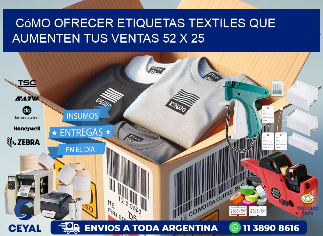 Cómo Ofrecer Etiquetas Textiles que Aumenten tus Ventas 52 x 25