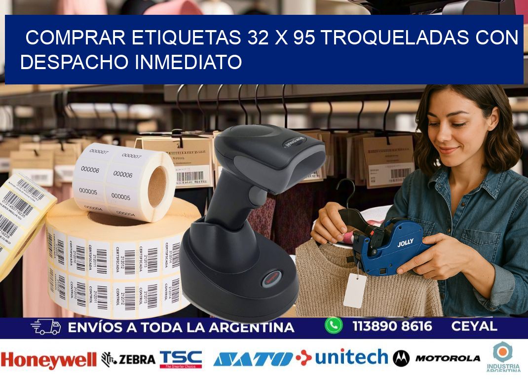 Comprar etiquetas 32 x 95 troqueladas con despacho inmediato