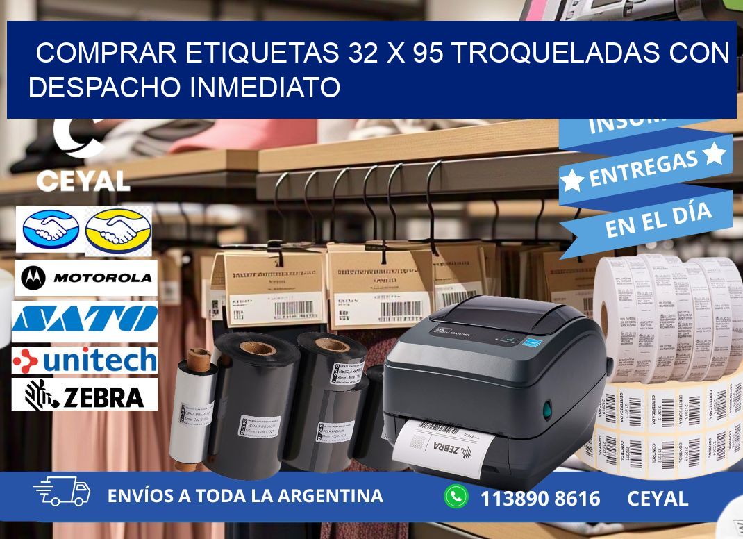 Comprar etiquetas 32 x 95 troqueladas con despacho inmediato