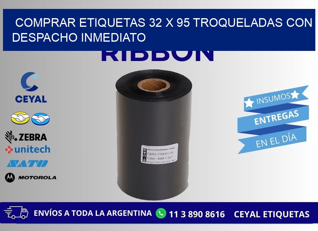 Comprar etiquetas 32 x 95 troqueladas con despacho inmediato