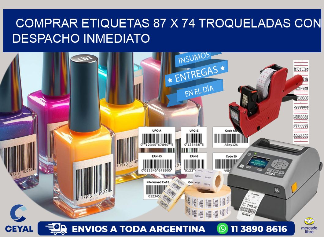 Comprar etiquetas 87 x 74 troqueladas con despacho inmediato