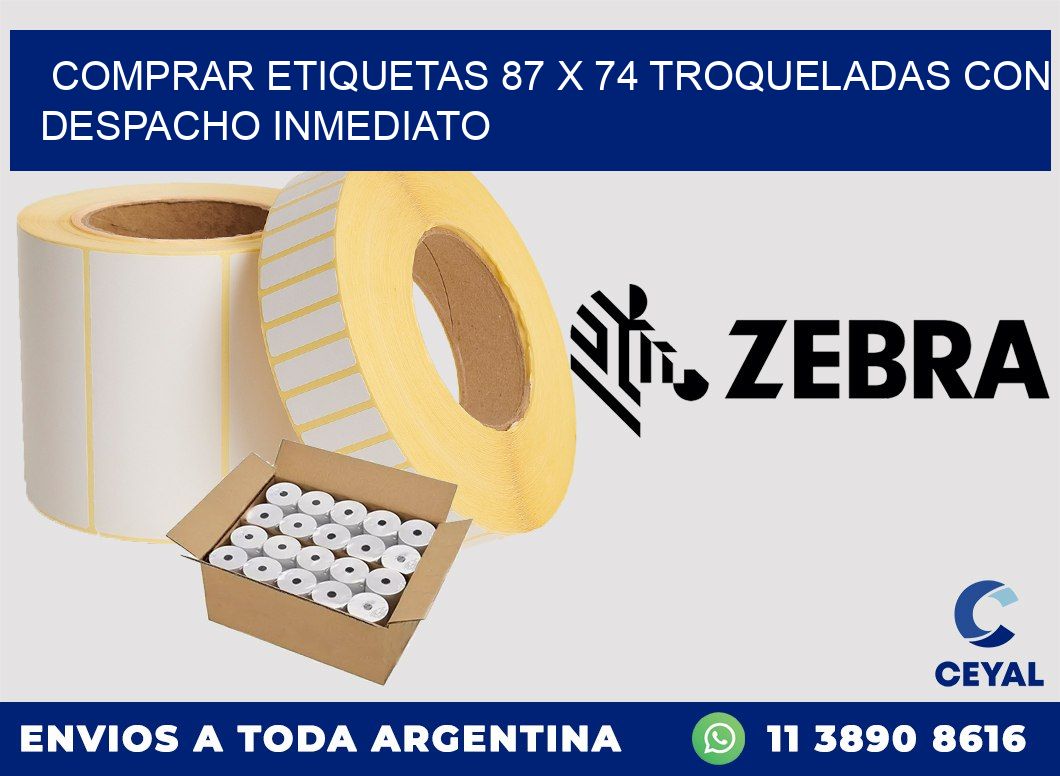 Comprar etiquetas 87 x 74 troqueladas con despacho inmediato