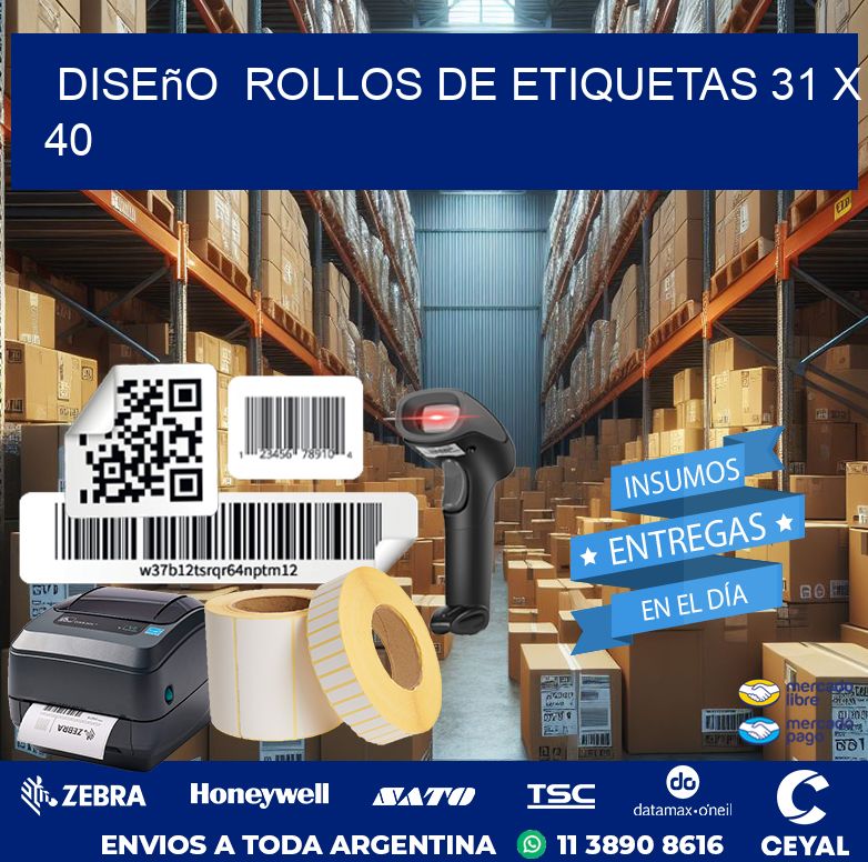 Diseño  ROLLOS DE ETIQUETAS 31 x 40