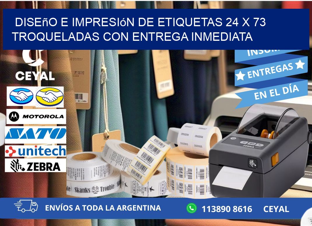Diseño e impresión de etiquetas 24 x 73 troqueladas con entrega inmediata