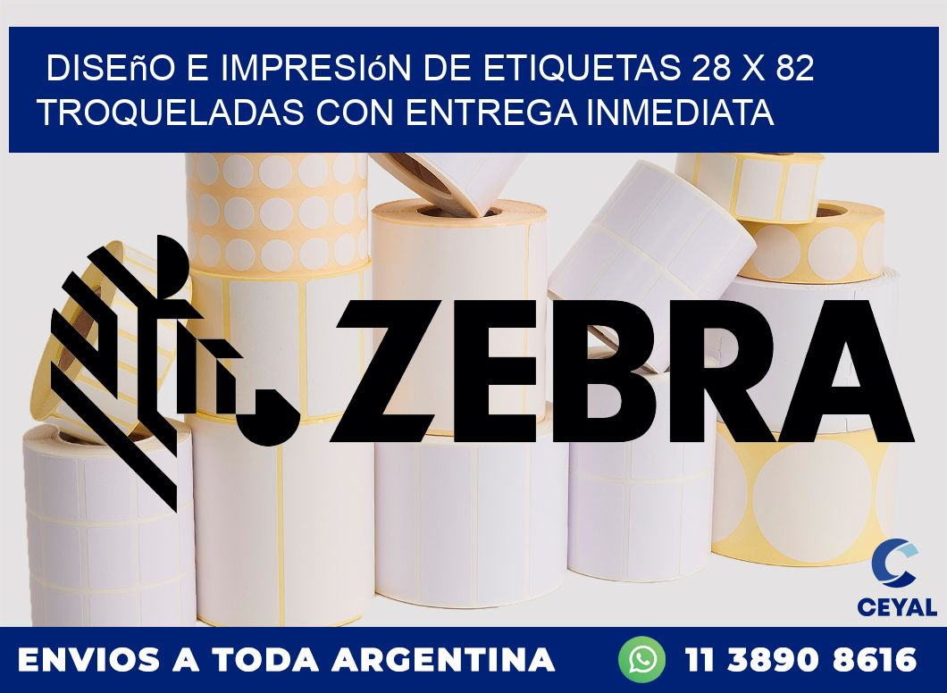 Diseño e impresión de etiquetas 28 x 82 troqueladas con entrega inmediata