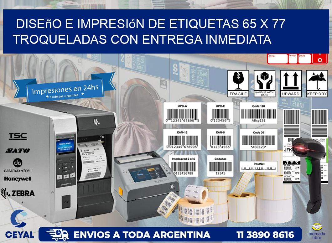Diseño e impresión de etiquetas 65 x 77 troqueladas con entrega inmediata