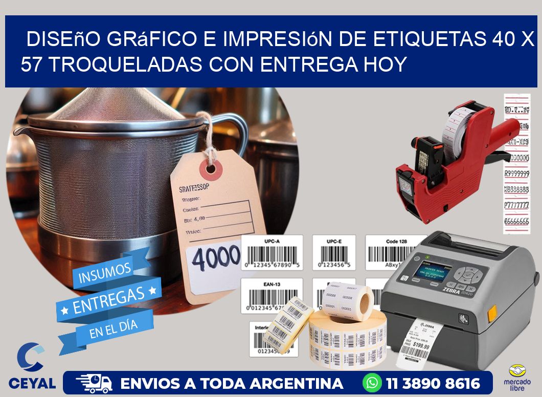 Diseño gráfico e impresión de etiquetas 40 x 57 troqueladas con entrega hoy